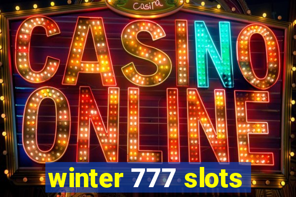 winter 777 slots